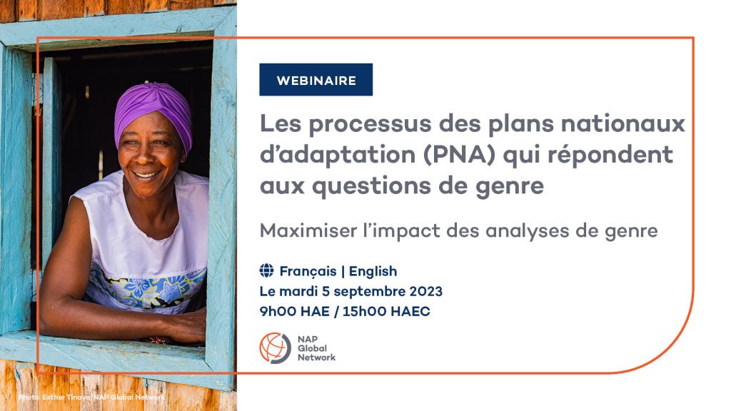 Carte pour l'événement Les processus des plans nationaux d’adaptation (PNA) qui répondent aux questions de genre : Maximiser l’impact des analyses de genre